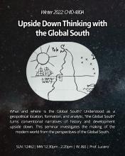 CHID 480a - Winter 2022 - Upside Down Thinking with the Global South
