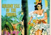 Poster &quot;Cuba: Holiday Isle of the Tropics&quot;